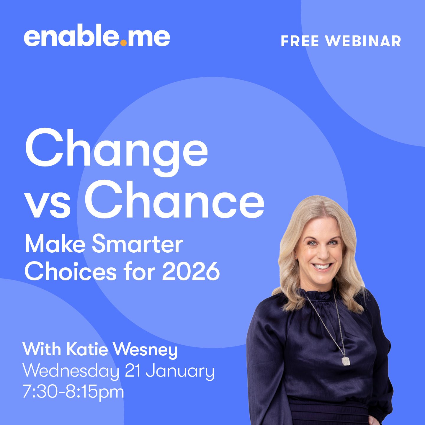 Change vs Chance: Make Smarter Choices for 2026